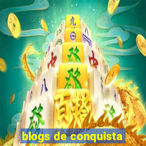 blogs de conquista